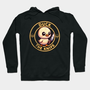 Duck The Knife Funny Duck Holding Knife Hoodie